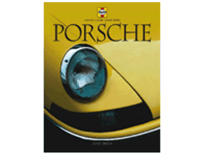 Porsche: Haynes Classic Makes Series