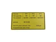 Sticker Tyre Pressure. Porsche 911 1972-1973 *US spec. - 91100651201, 91100651202, 91100651220